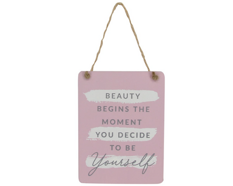 'Beauty Begins' Pink Wooden Plaque