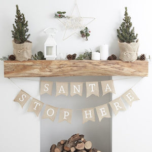 'Santa Stop Here' Hessian Bunting